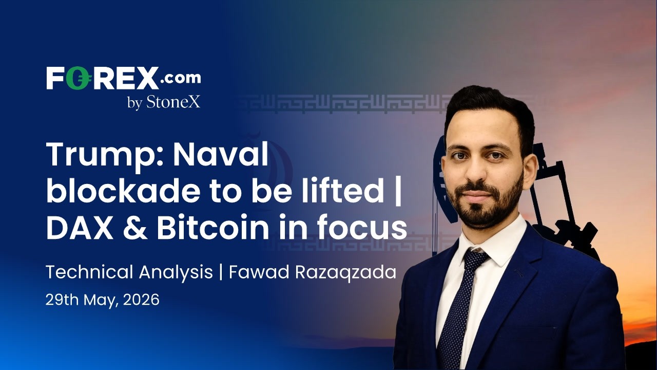 Trump: Naval blockade to be lifted | DAX, EUR/USD & Bitcoin in focus