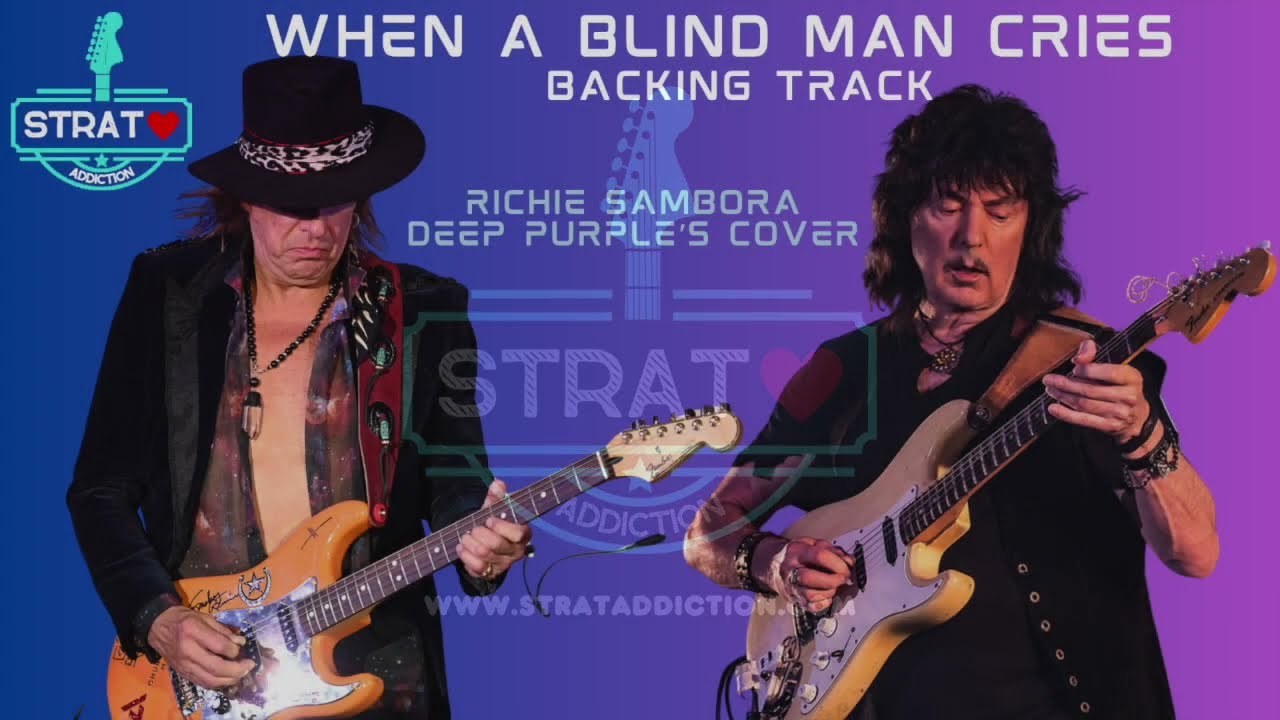 When A Blind Man Cries - Deep Purple Cover by Richie Sambora - Backing Track - Bmin - 63 bpm