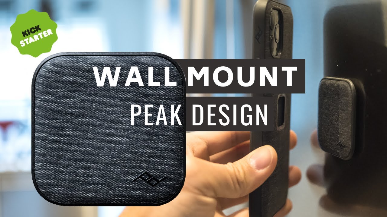 WALL MOUNT Accessory for Mobile by Peak Design Kickstarter
