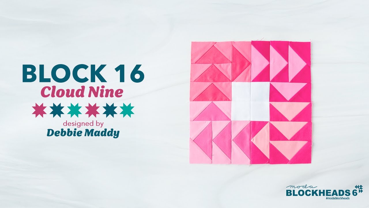 Blockheads 6 | Block 16: Cloud Nine by Debbie Maddy