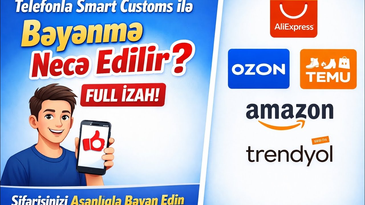 Telefonla Smart Customs-də Bəyənmə Necə Edilir?🛒 AliExpress • Temu • Amazon | FULL İZAH ✅