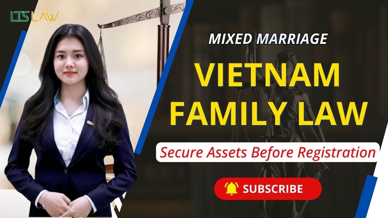 Why Foreigners Getting Married in Vietnam Need a Prenuptial Agreement | LTS LAW