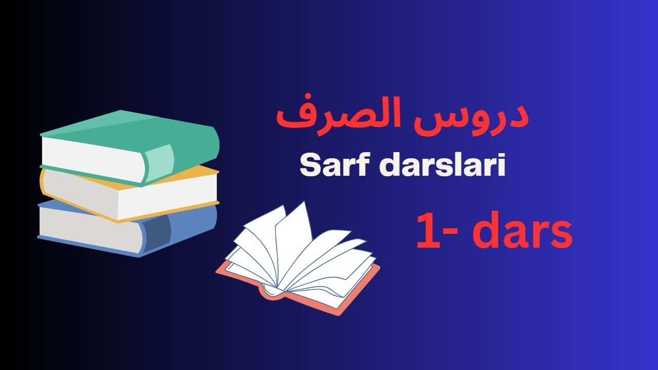 1-dars | Sarf darslari