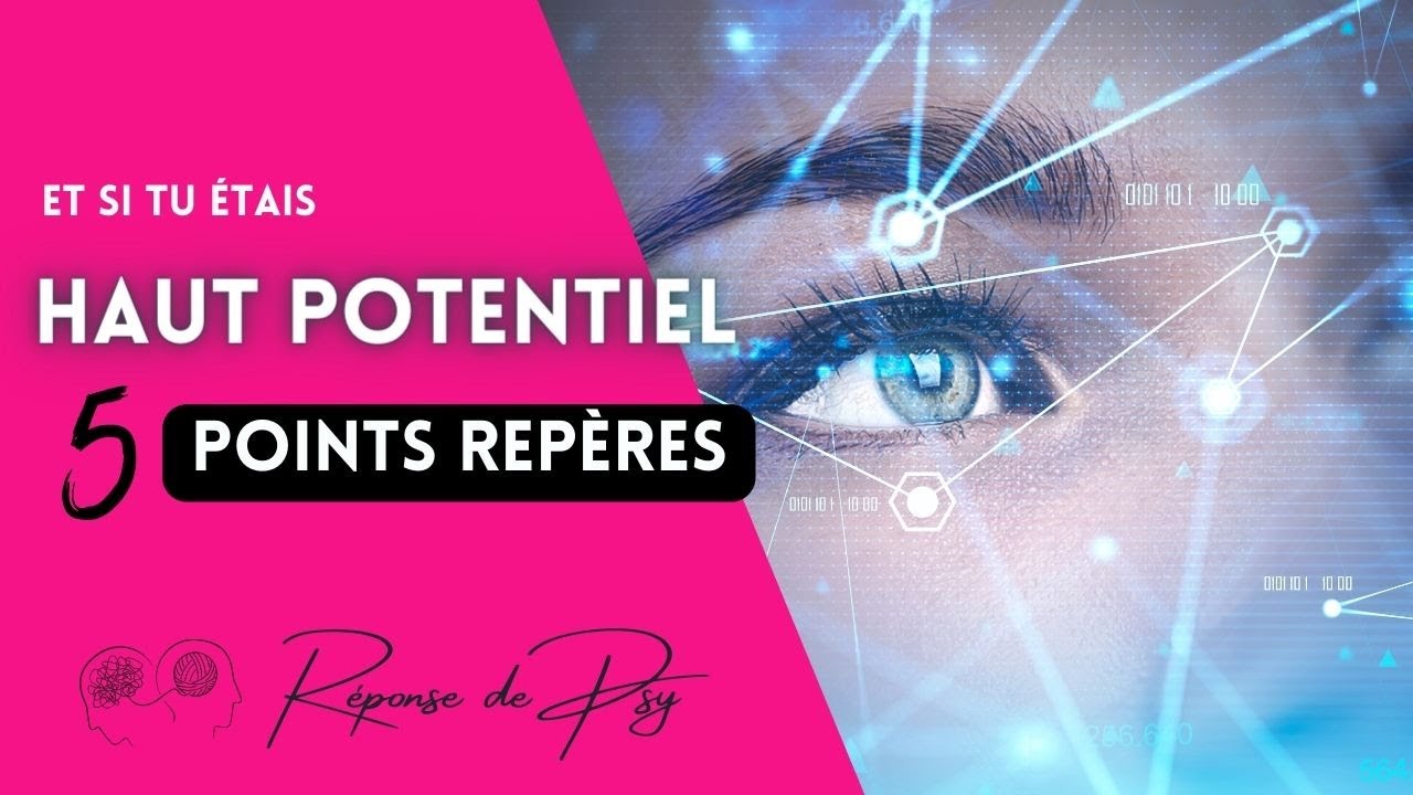 SE DECOUVRIR HAUT POTENTIEL EN 5 POINTS