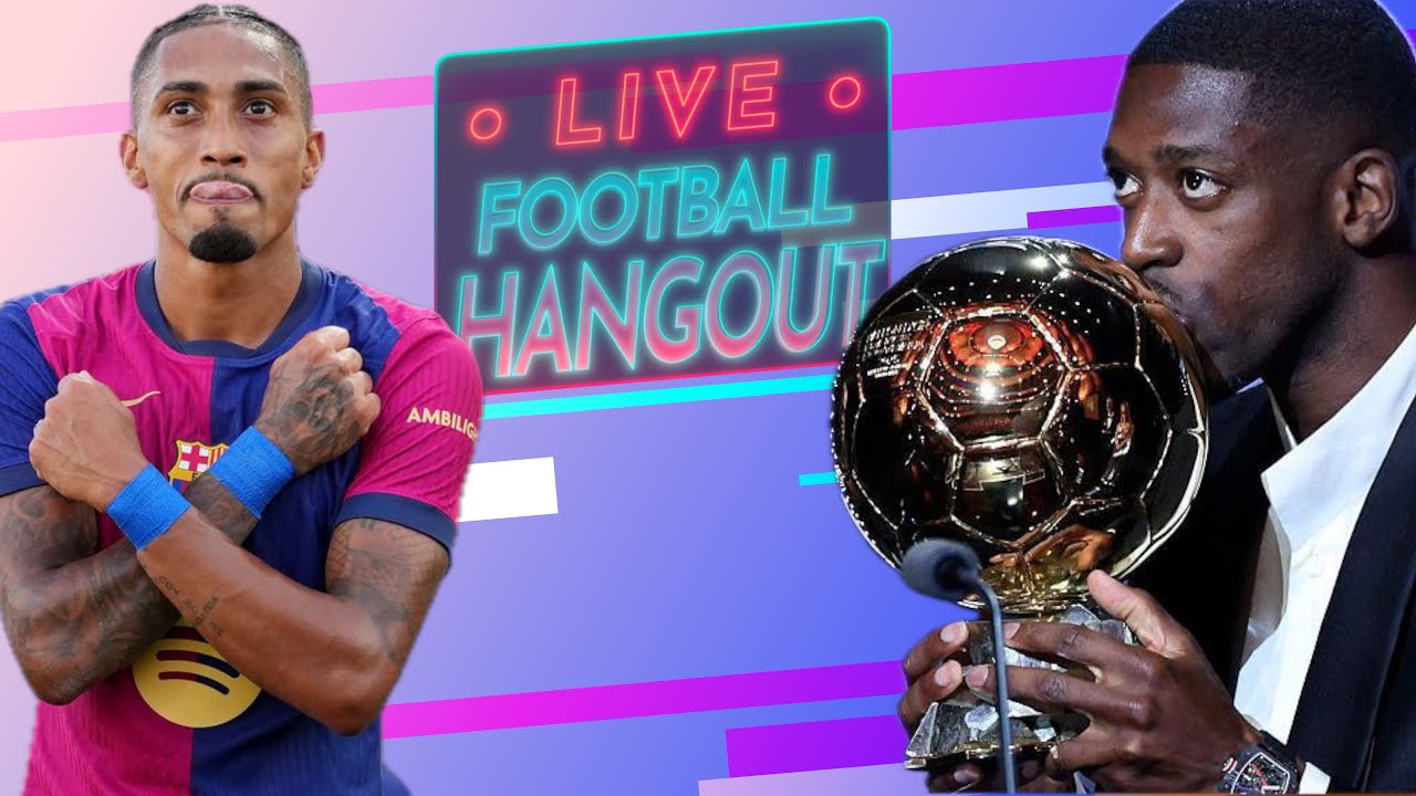 Dembele WINS Ballon D'OR LIVE REACTION | Raphinha 5TH?!! | Pedri | Mbappe | Salah - Football Hangout