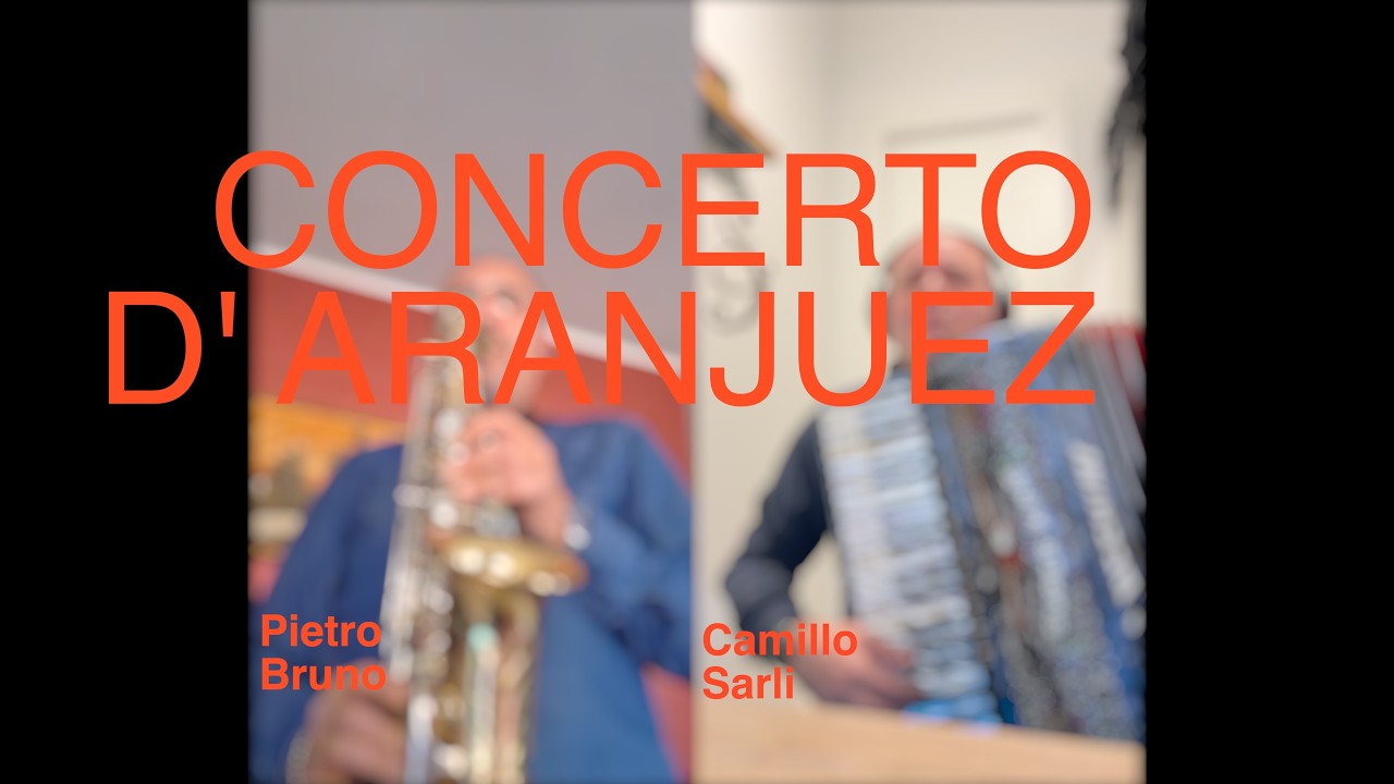 CONCERTO D'ARANJUEZ - Pietro Bruno & Camillo Sarli