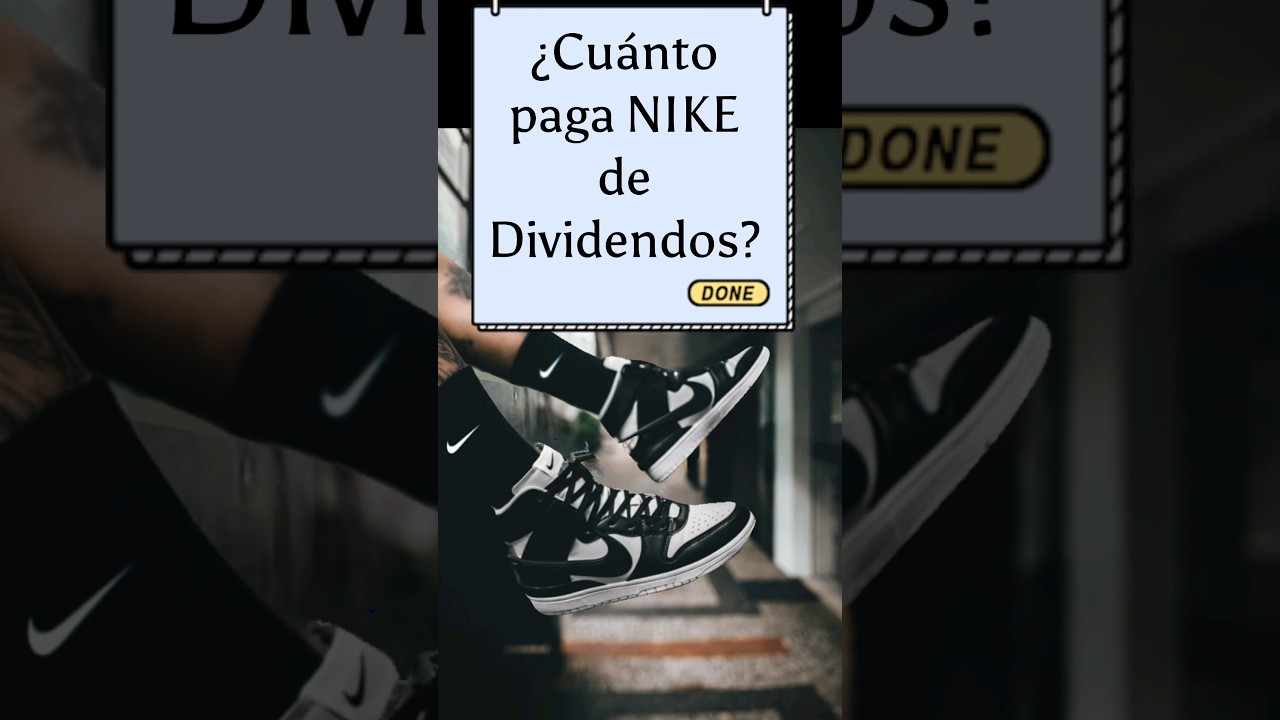 Invierte en NIKE 👟 | Dividendos 2023