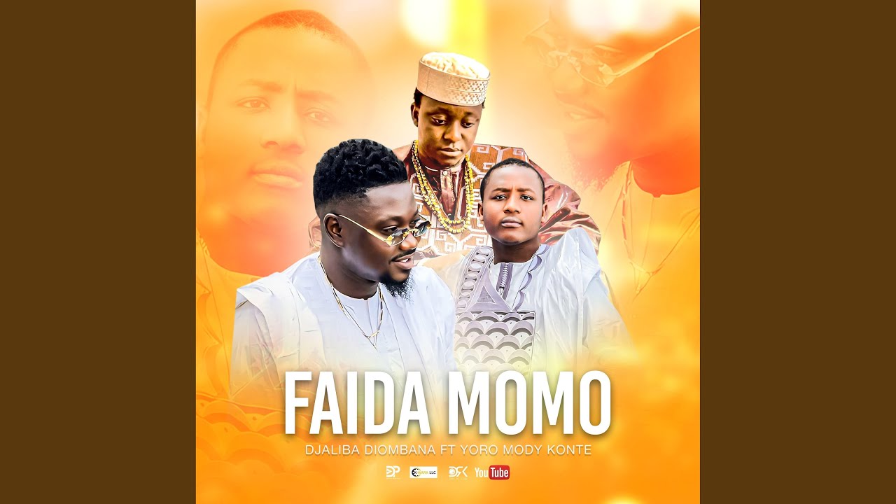 Faida Momo (feat. Yoro Mody Konte)
