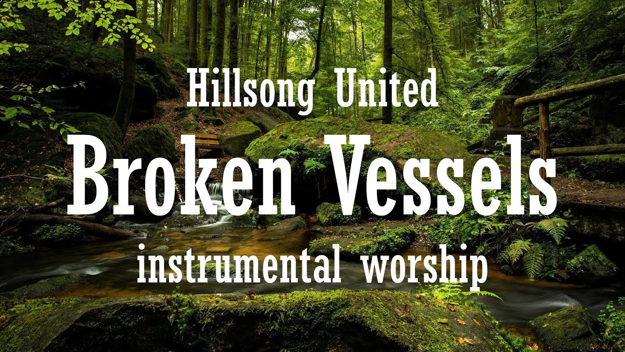 BROKEN VESSELS (AMAZING GRACE) by HILLSONG UNITED as piano instrumental worsip
