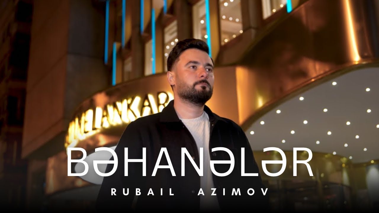 Rubail -  Behaneler 2025 (Yeni Klip)