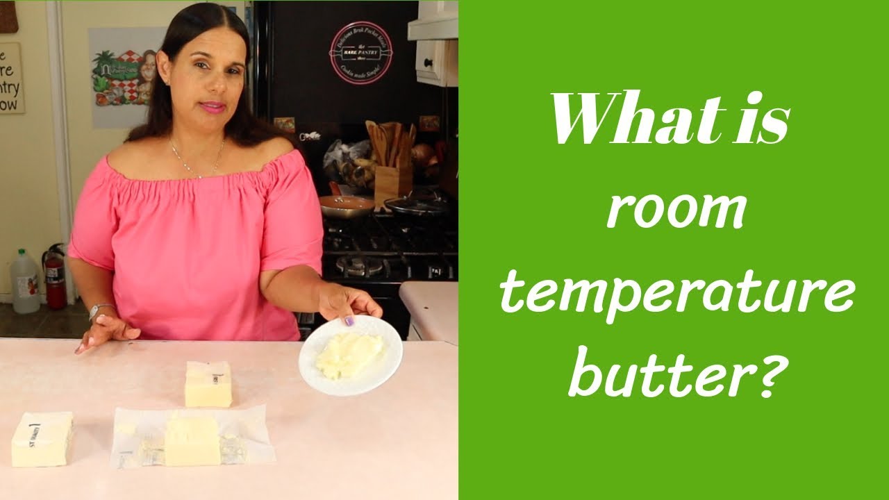 What Is Room Temperature Butter?