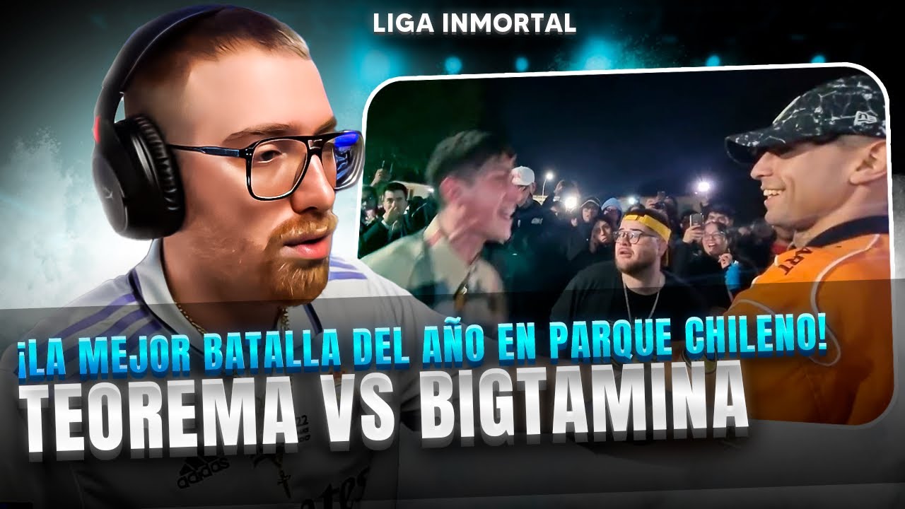 ¡LA MEJOR BATALLA DEL AÑO EN EL PARQUE CHILENO! | TEOREMA VS BIGTAMINA