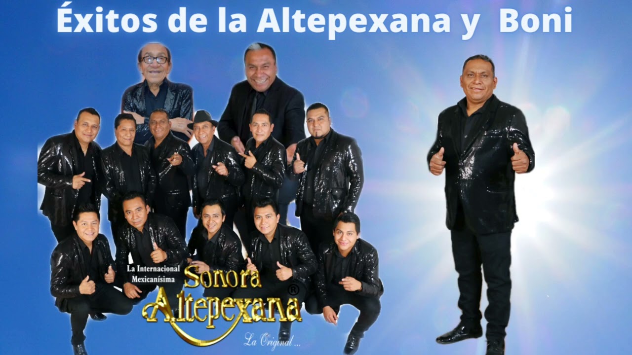 Éxitos de Altepexana con Boni