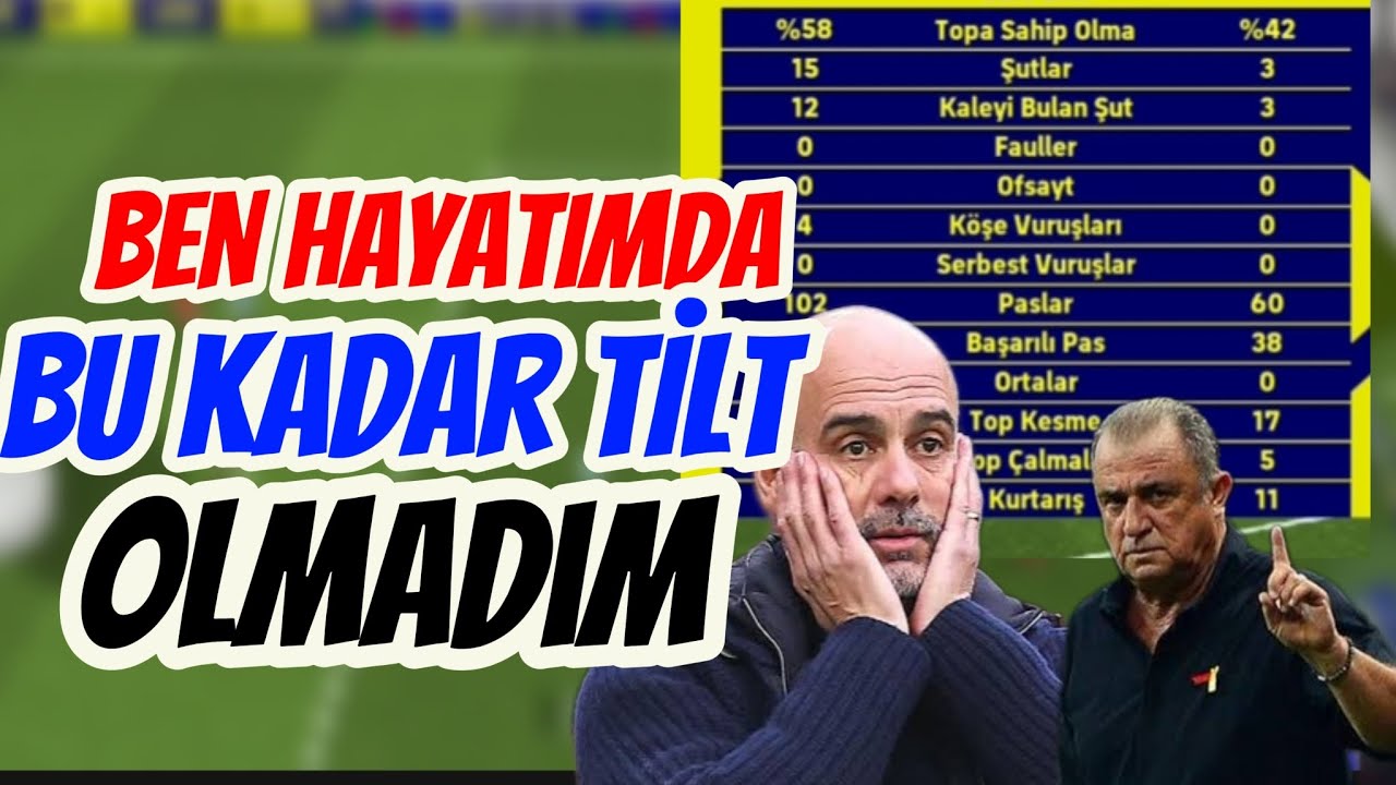 BEN HAYATIMDA BU KADAR TİLT OLMADIM