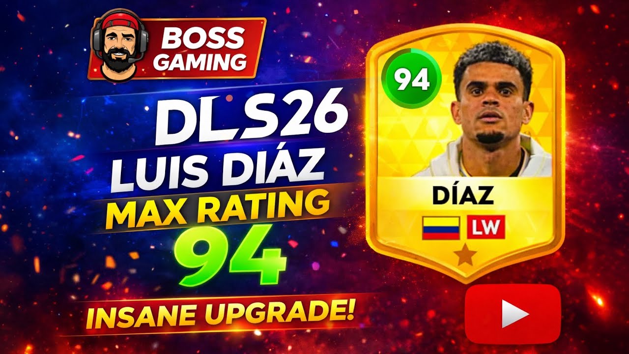 DLS26 Макс Луис Диас, рейтинг 94! Безумная скорость и ускорение ⚡