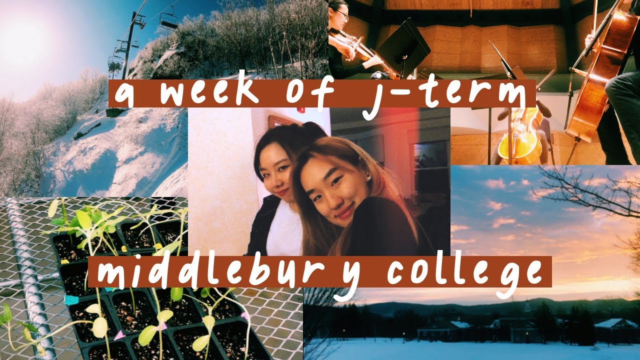a week of j-term | middlebury college 2020