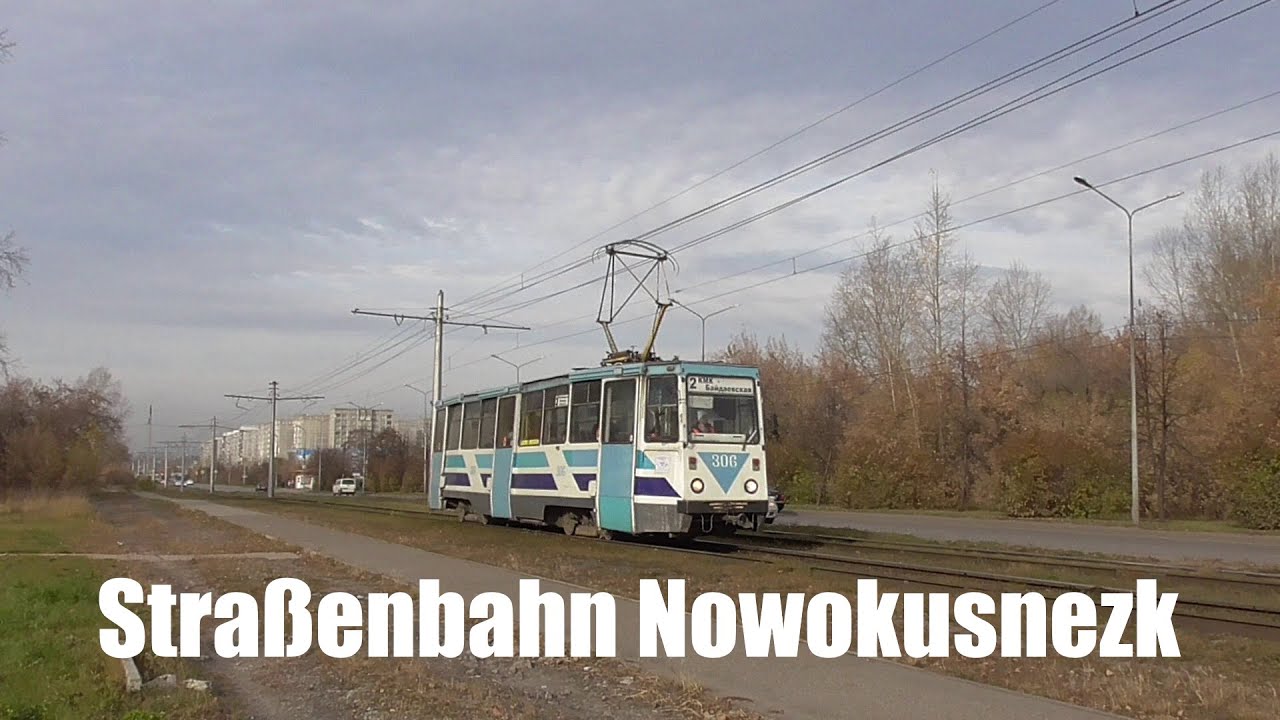 Straßenbahn Nowokusnezk/Новокузнецк 2019