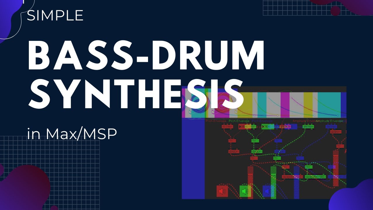 Bass Drum synthesis in Max