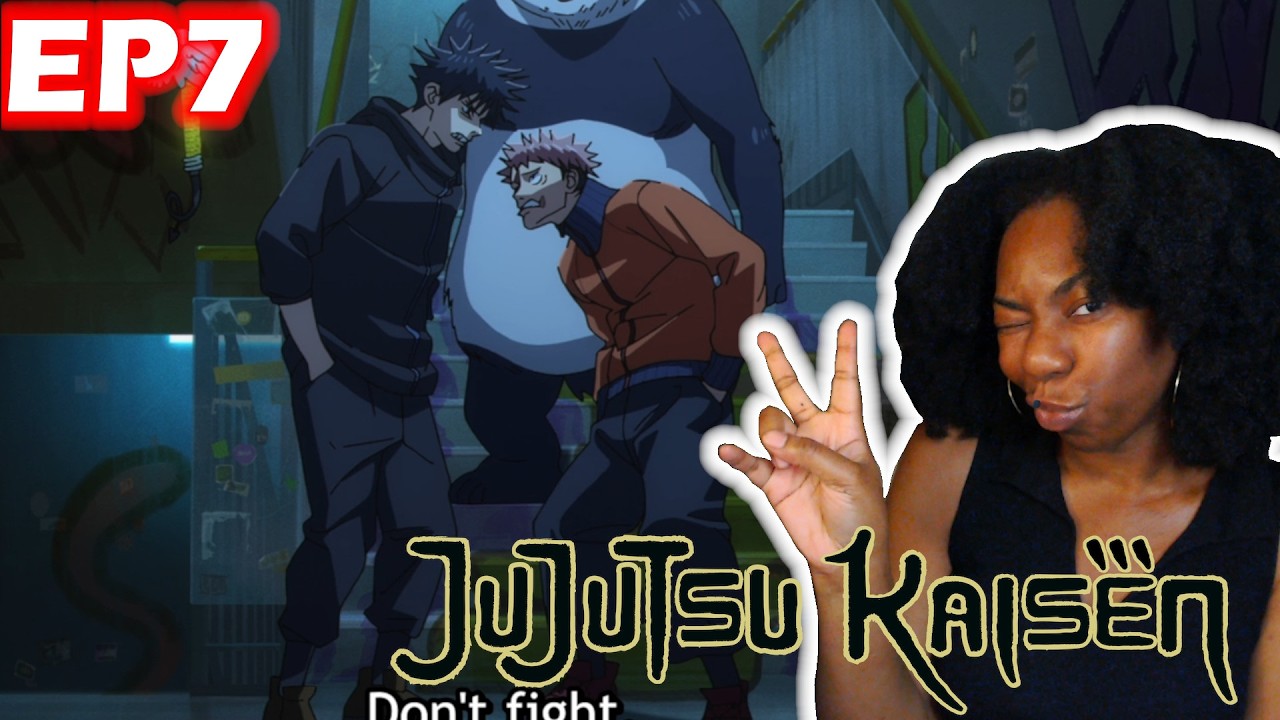 Who TF is Itadori??? | Jujutsu Kaisen Episode 7 Reaction (SEASON 3)