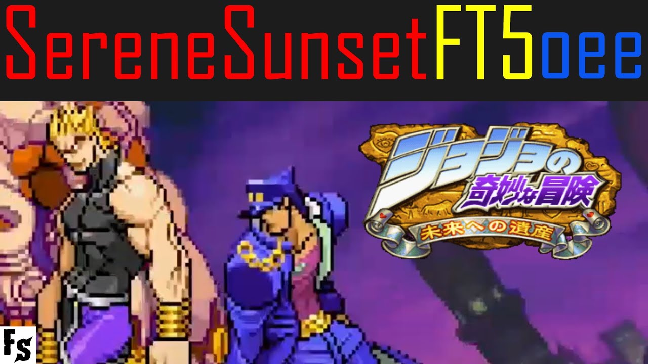 JJBA: Heritage for the Future - SereneSunset [DIO] vs oee [Jotaro] (Fightcade FT5)