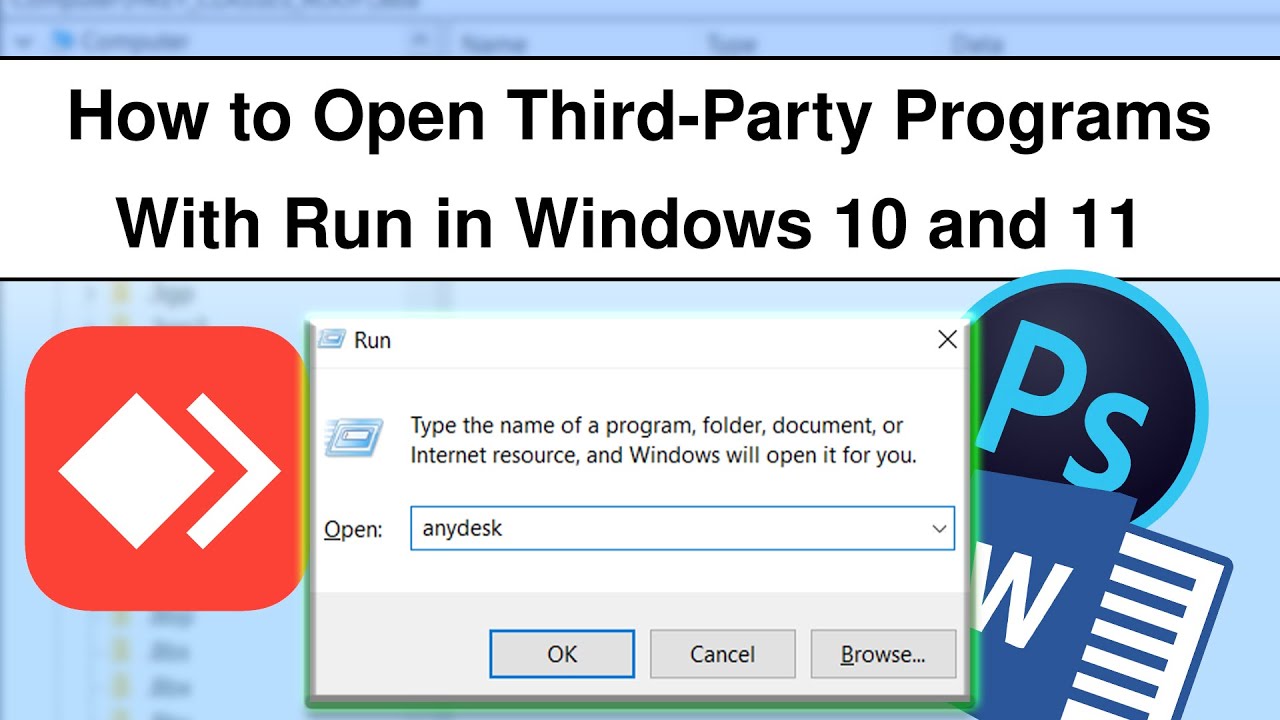 How to Open Third-Party Programs With Run in Windows 10 and 11