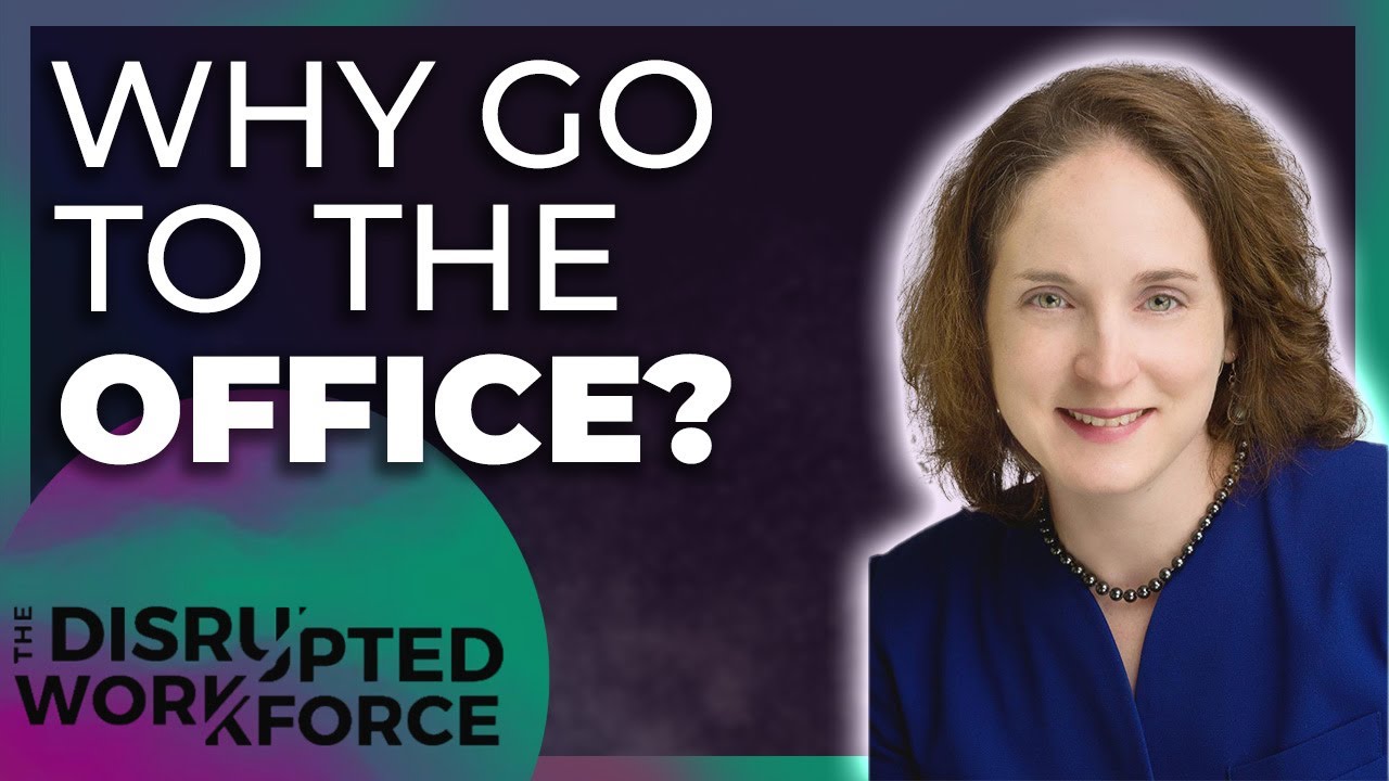 RESISTING The Office? Best Reasons To Go Back! | Workplace Authority, Alexandra Levit