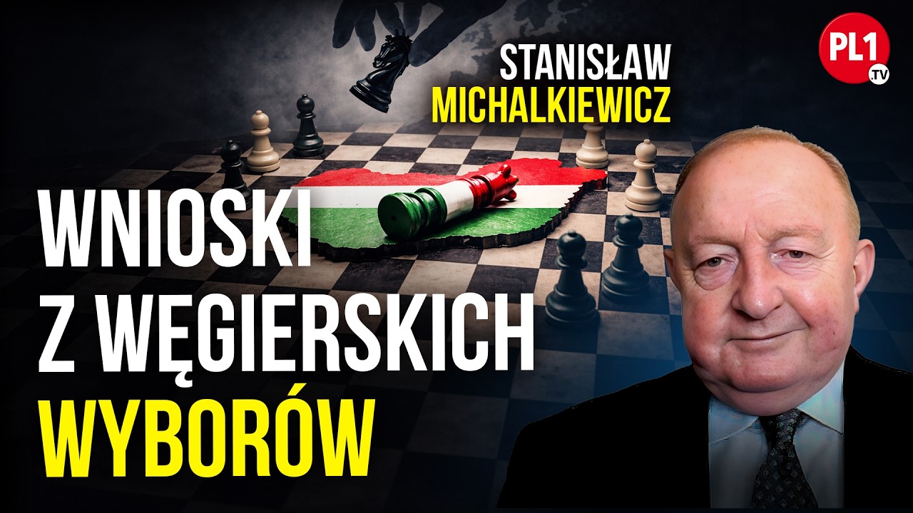 Czy wybory na Węgrzech ustalą nowe granice w Europie? | PL1.tv