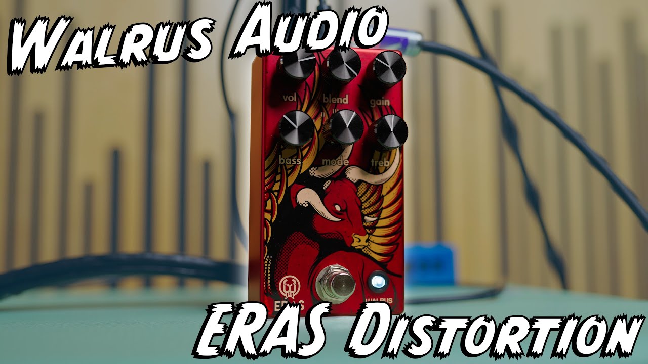 ALL THE CHUGS! Walrus Audio ERAS Distortion Pedal!