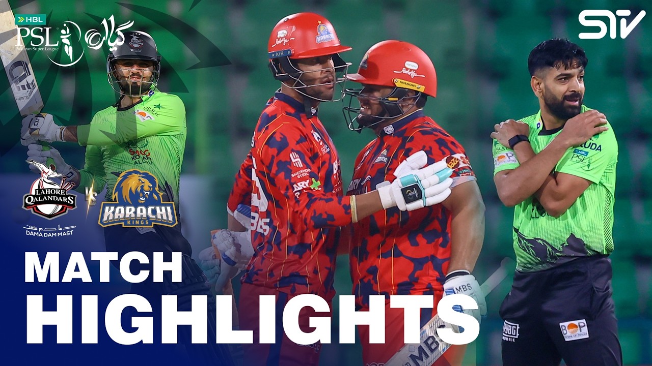 Lahore Qalandars Vs Karachi Kings | Match Highlights | HBL PSL 11 | MZB1J