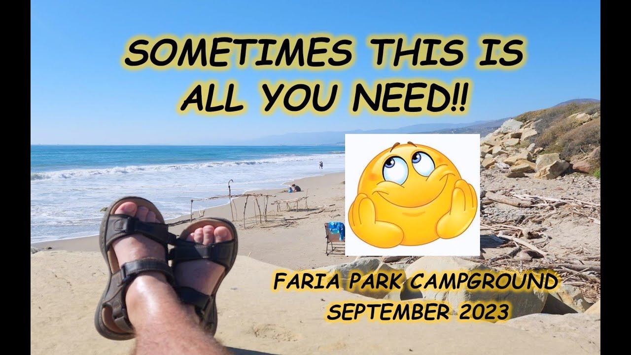 Faria Beach Campground, Ventura County, California