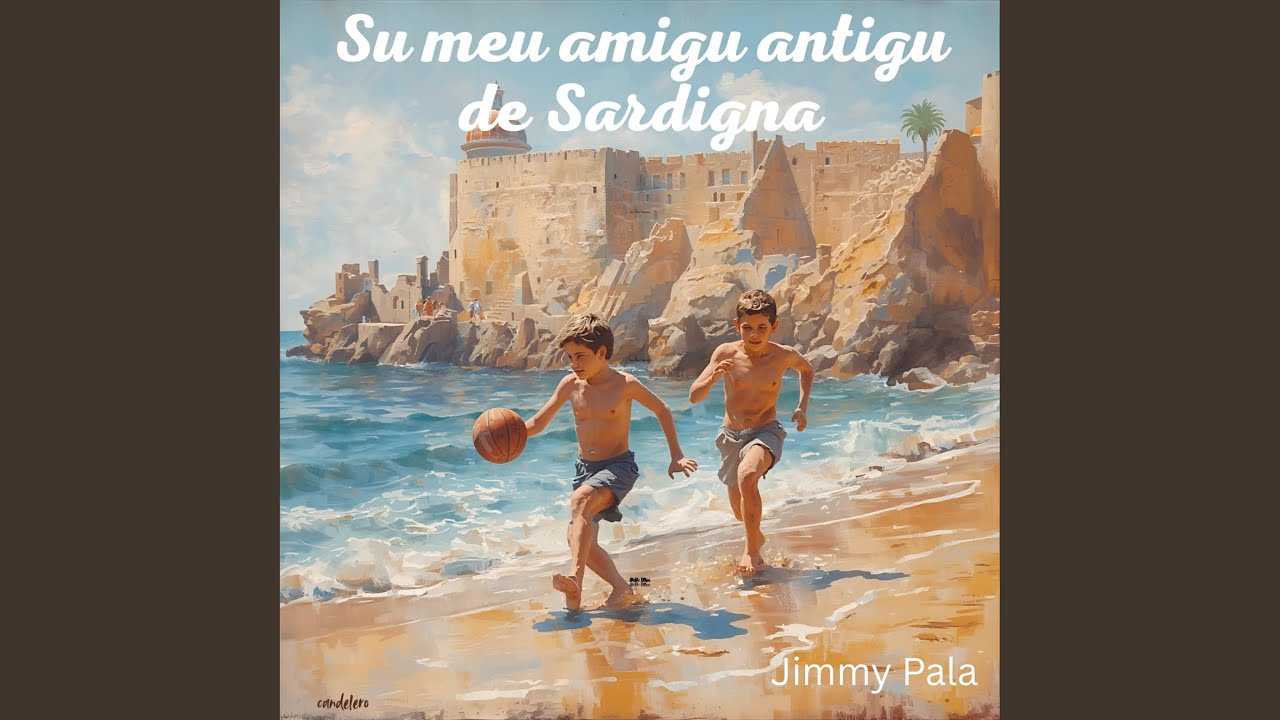 Su Meu Amigu Antigu De Sardigna