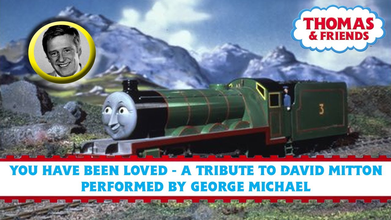You Have Been Loved | Thomas & Friends | David Mitton Tribute | Music Video