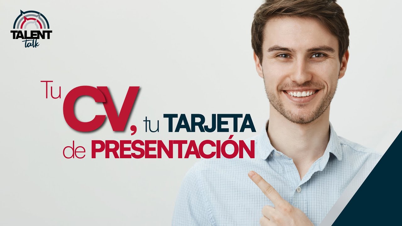 TALENT TALK TU CV TU TARJETA DE PRESENTACION