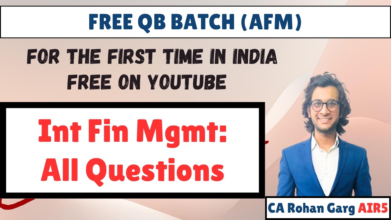 International Financial Management  Revision along with Questions CA Final AFM