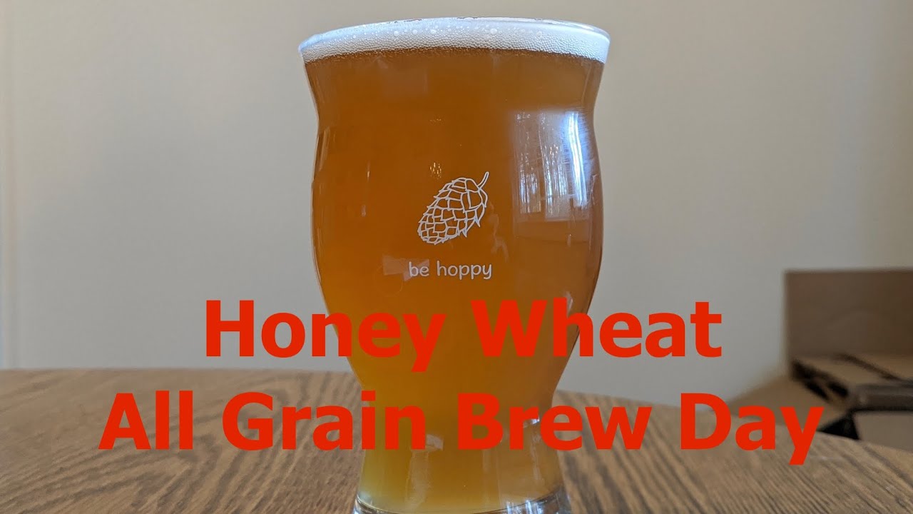All Grain Honey Wheat Ale Brew Day