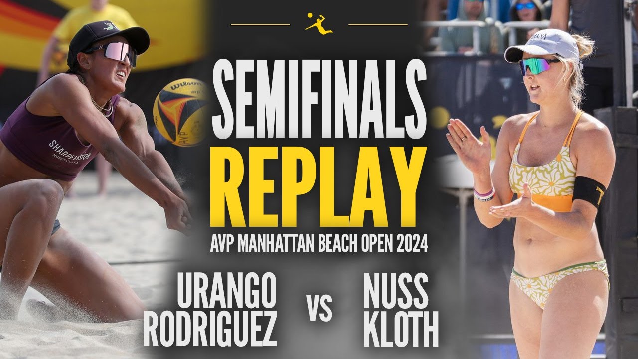Kloth/Nuss vs Rodriguez/Urango | SEMIFINALS AVP Manhattan Beach Open 2024
