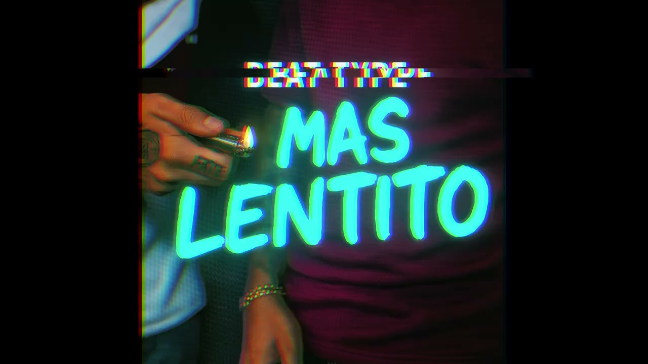 Más Lentito x Mesita Type Beat - prod.djn