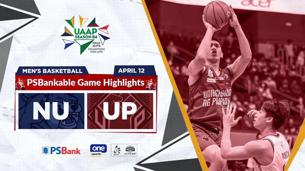 NU vs. UP Round 2 highlights | UAAP Season 84 Men's Basketball