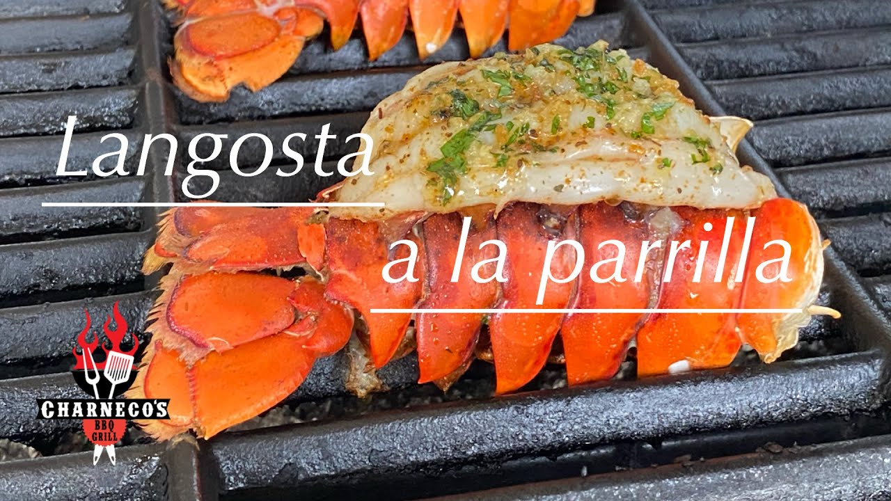 Langosta a la parrilla - Grilled Lobster on Weber grill Ep #39