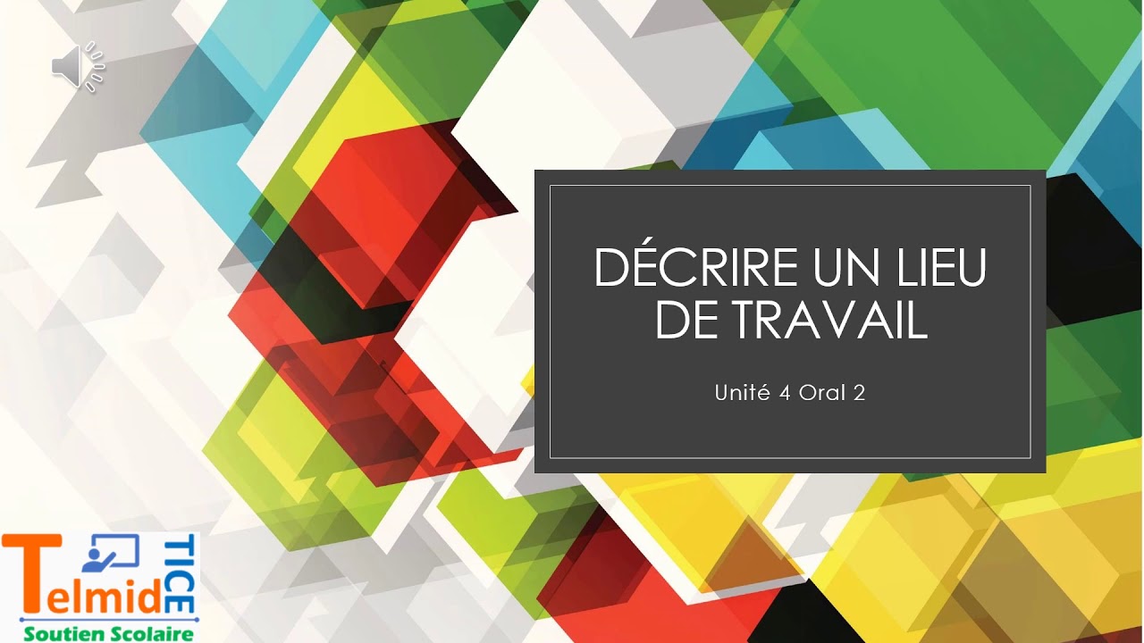 Décrire un lieu de travail