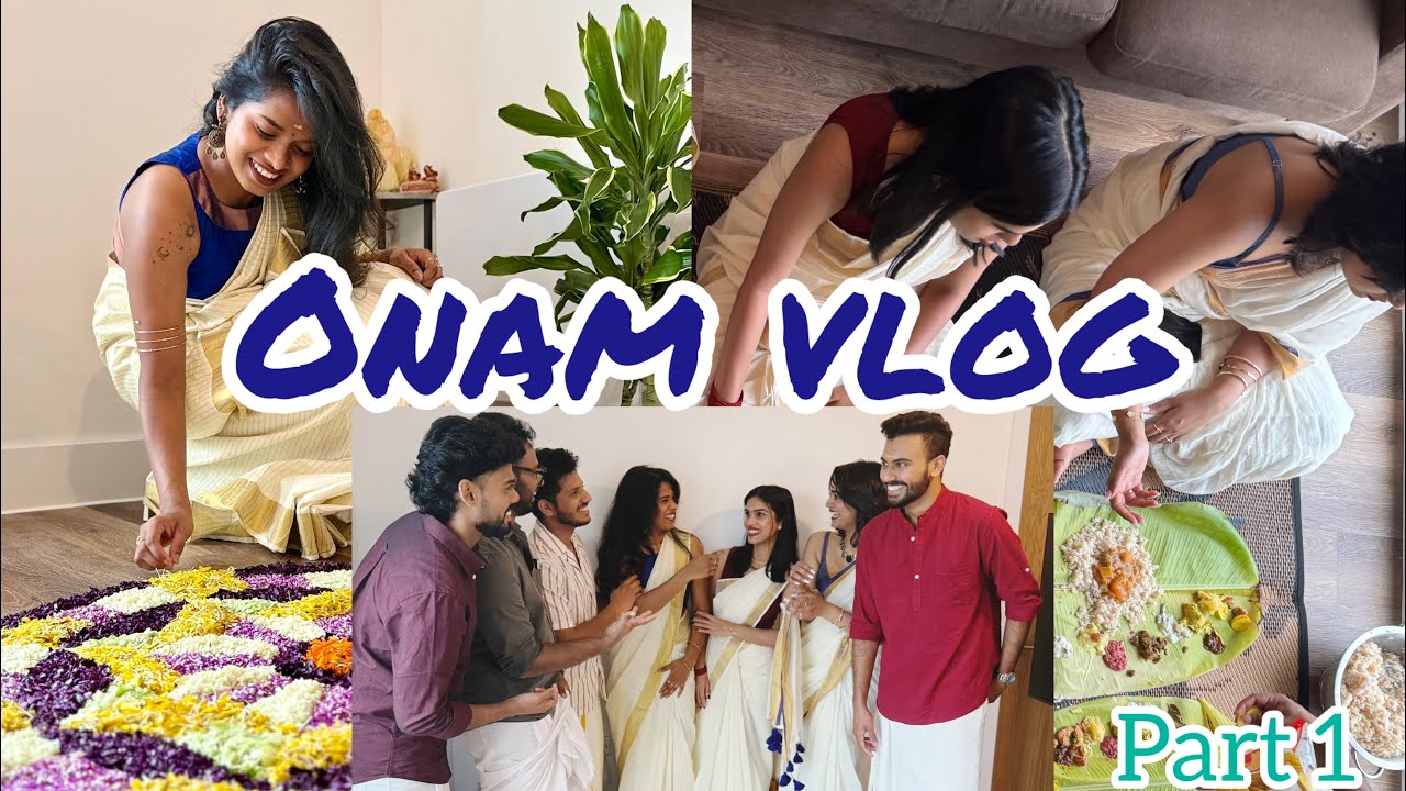 Onam 2025 vlog🌸| Pookalam, Sadya & Lots of Laughter ✨ Part 1