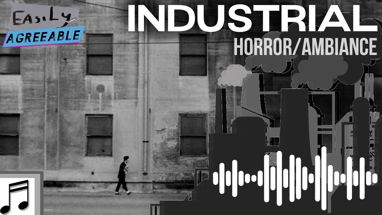 Industrial Horror/Ambience-[copyright free]