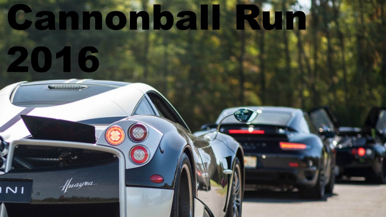 Cannonball Run 2016 (Pagani, Lamborghini, Ferrari, Rolls Royce...)