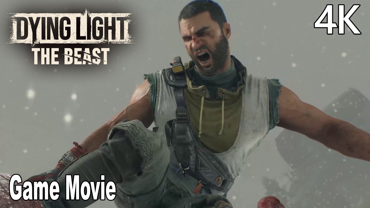 Dying Light the Beast All Cutscenes Game Movie 4K