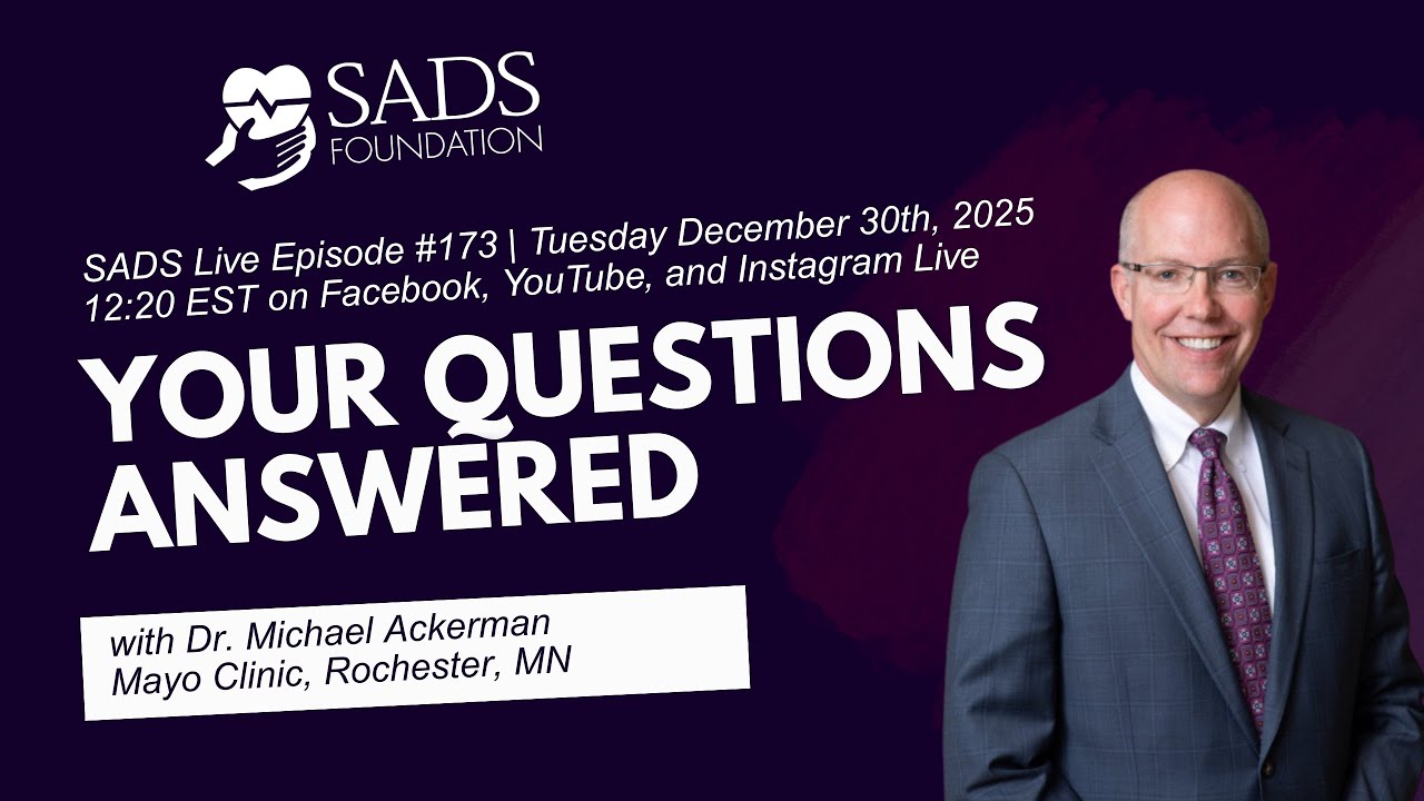 #173 SADS Live Q&A with Michael Ackerman MD, hD 📱