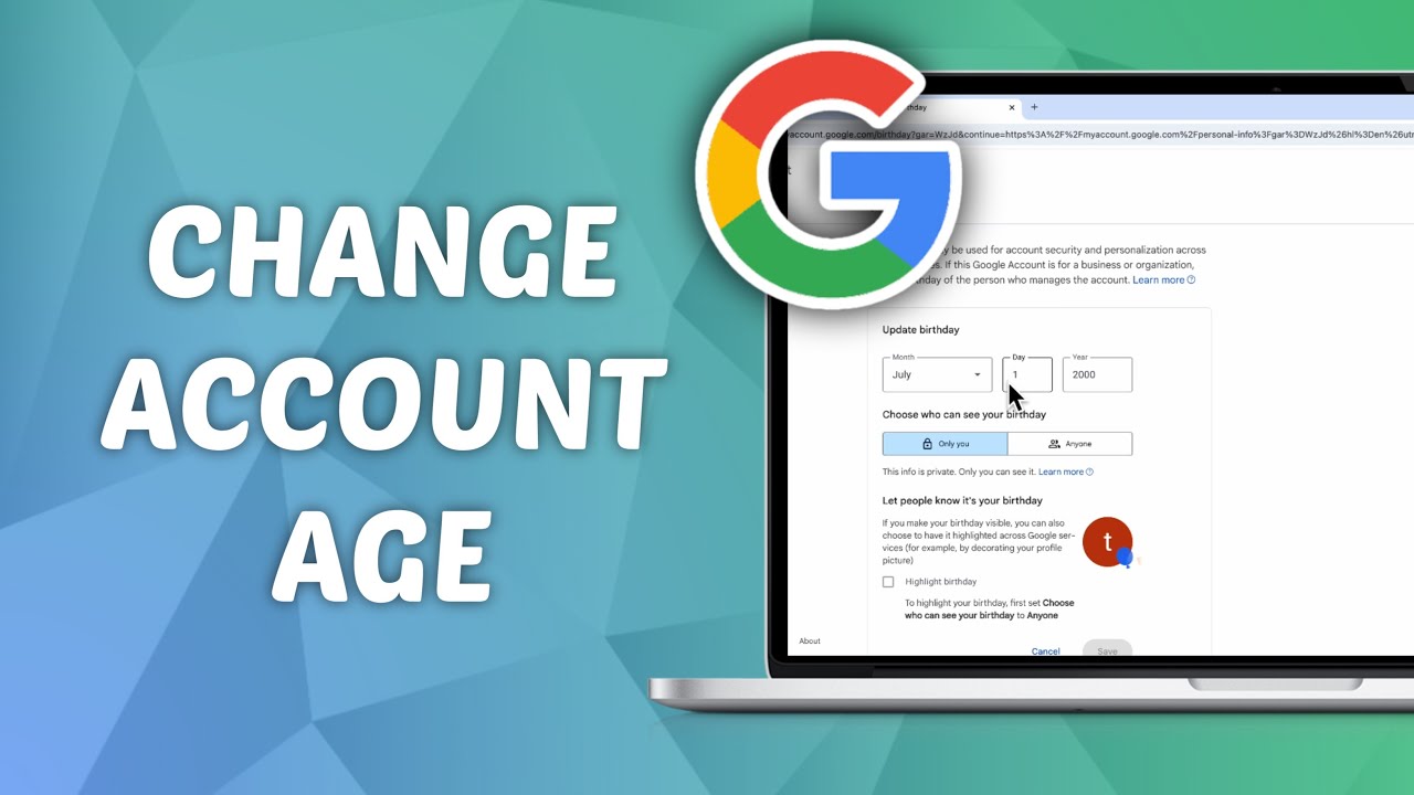 How to Change Google account Age on Laptop or PC - Full Guide