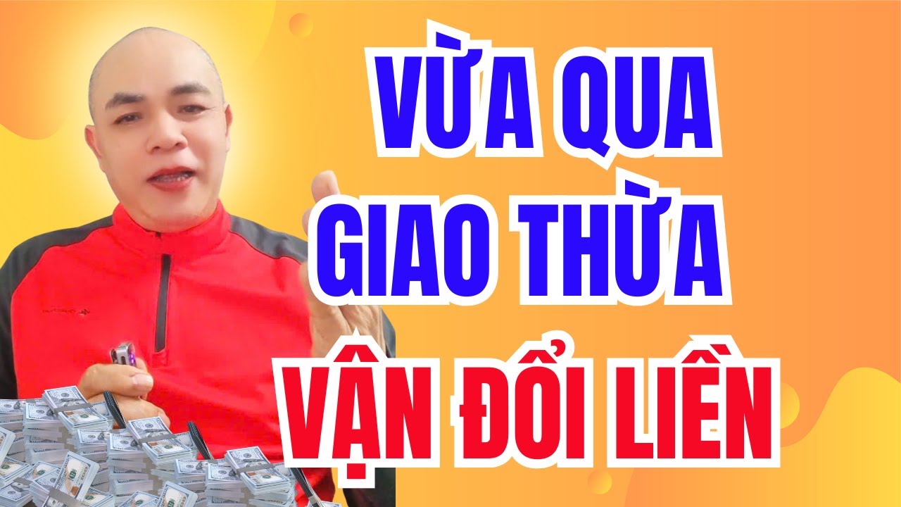 Vừa Qua Giao Thừa, Con Giáp Này Vận Đổi Liền – Tiền Bắt Đầu Về
