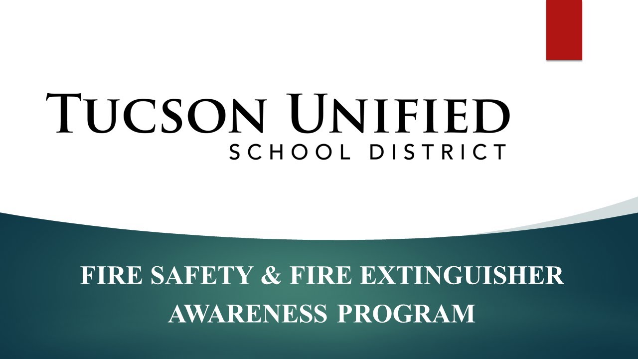 Fire Safety & Fire Extinguisher Awareness Program