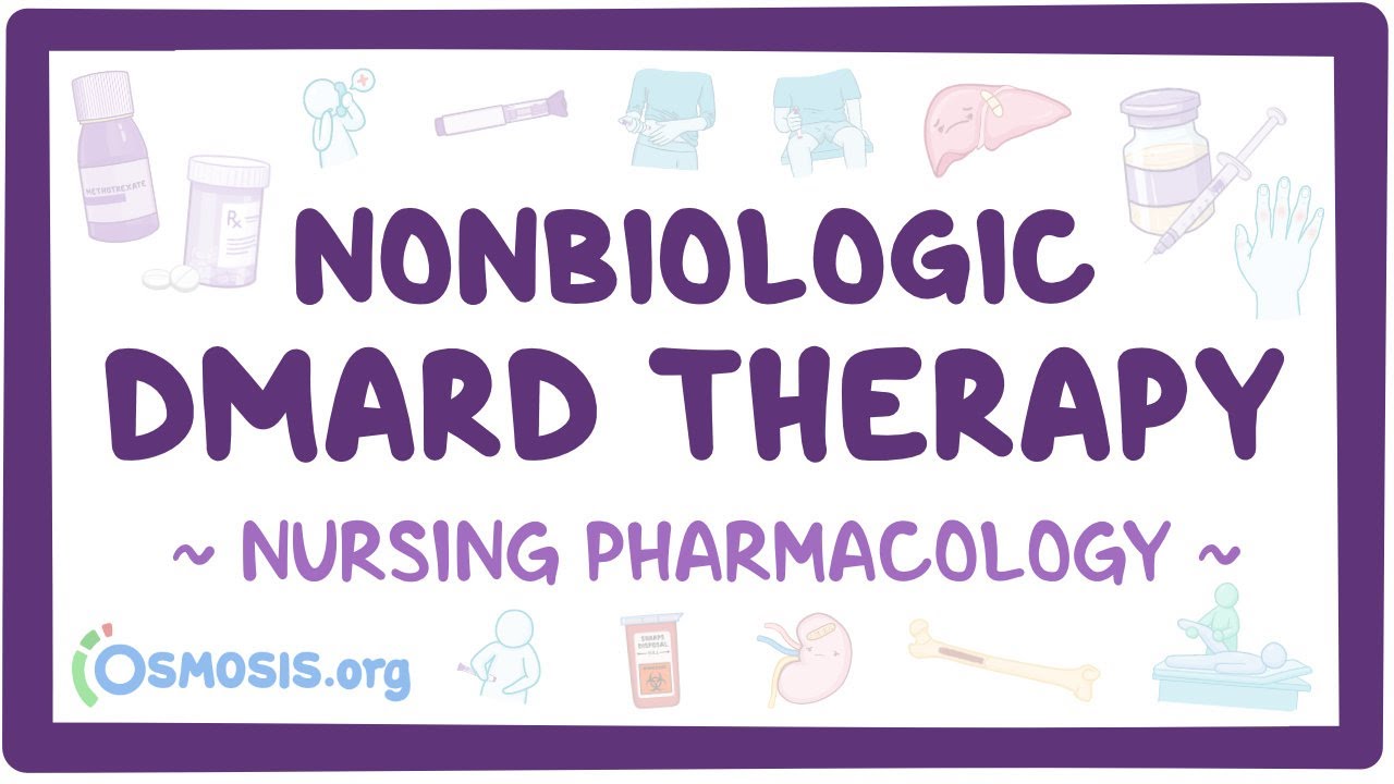 Non-biologic disease-modifying antirheumatic drug (DMARD) therapy: Nursing Pharmacology