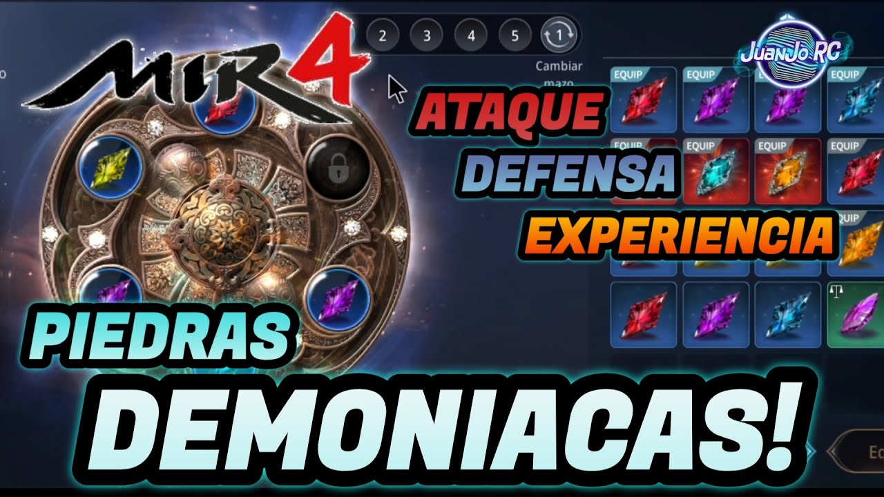 [MIR4] AUMENTA TU PODER, DAÑO Y BONUS DE EXPERIENCIA CON LAS PIEDRAS DEMONIACAS! [JuanJo RC]